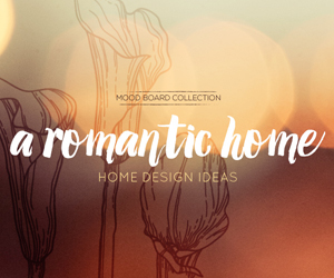 Romantic Home Design Ideas