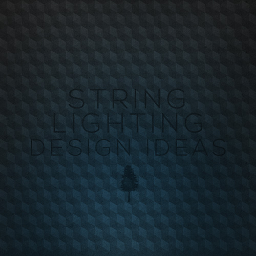String Lighting Ideas