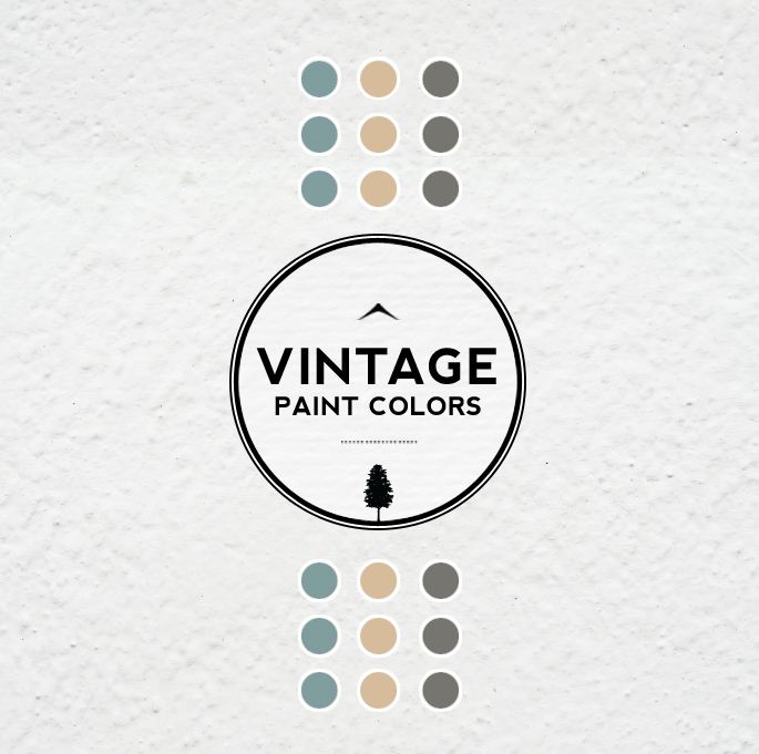 Vintage Paint Colors and Palette Home Style Guide